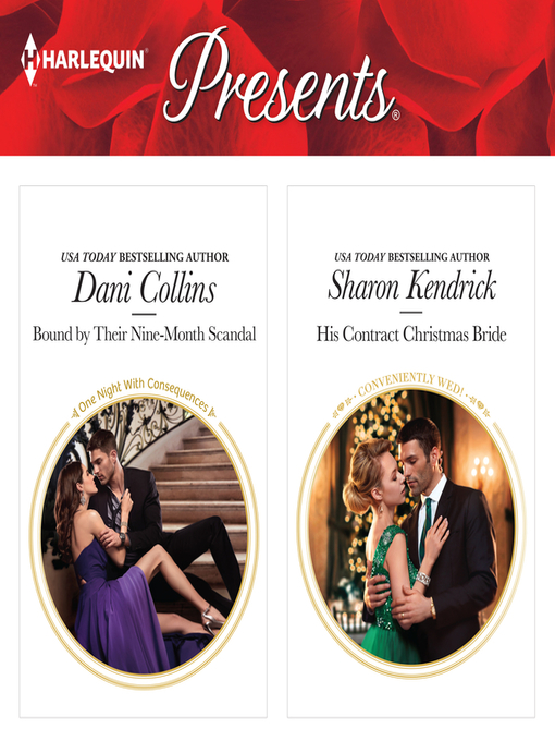 Title details for Bound by Their Nine-Month Scandal & His Contract Christmas Bride by Dani Collins - Available